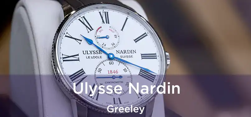 Ulysse Nardin Greeley